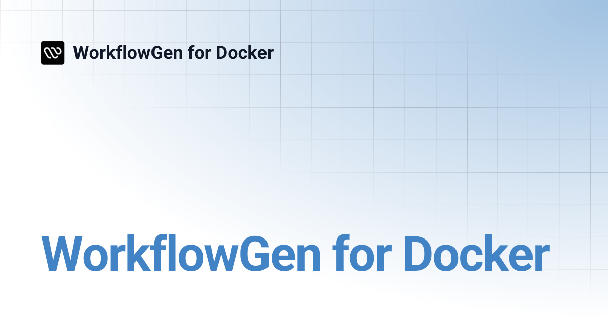 WorkflowGen for Docker